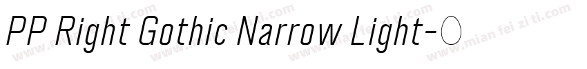 PP Right Gothic Narrow Light字体转换
